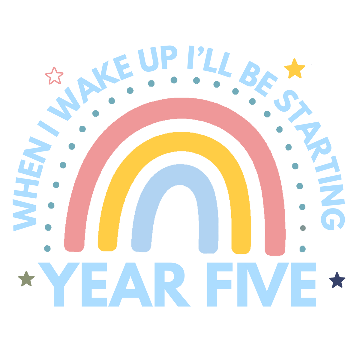 Blue Rainbow Year Five starting school pyjama design