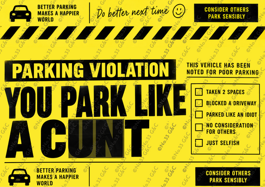 Cheeky parking violation novelty cards and flyers in yellow and black